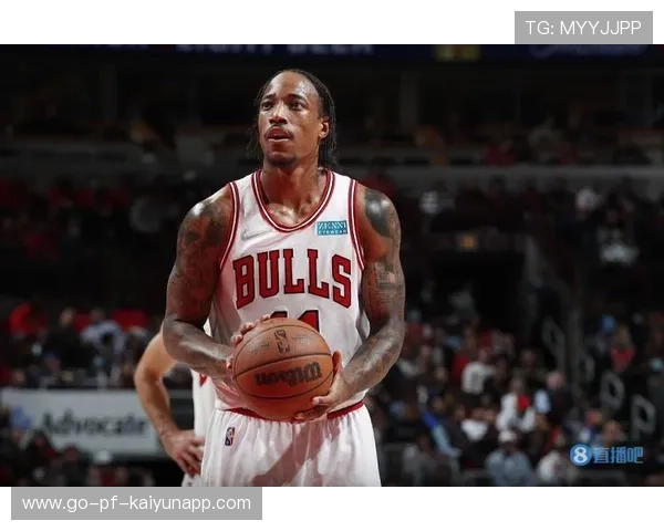 公牛外线命中率回升，德罗赞关键时刻发力，德罗赞先签后换加盟公牛